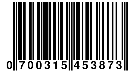 0 700315 453873