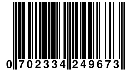 0 702334 249673