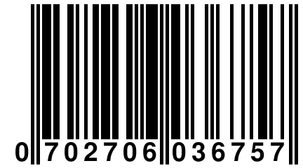 0 702706 036757