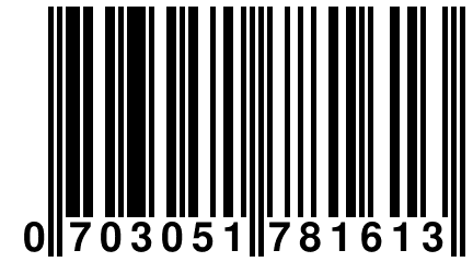 0 703051 781613