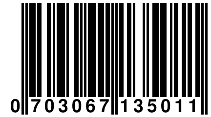 0 703067 135011