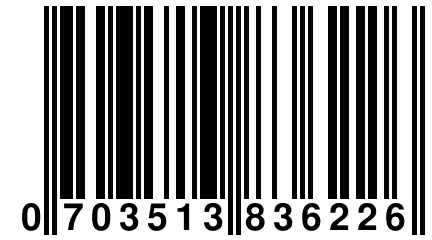 0 703513 836226