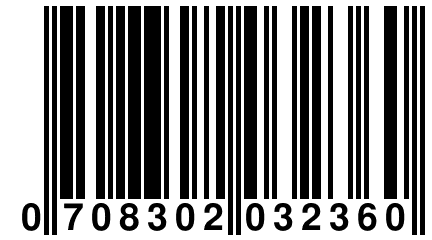 0 708302 032360