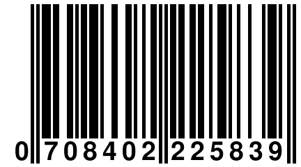 0 708402 225839