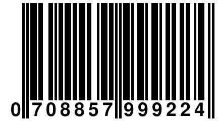 0 708857 999224