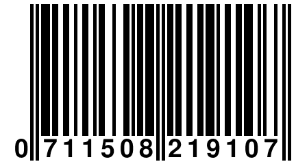 0 711508 219107