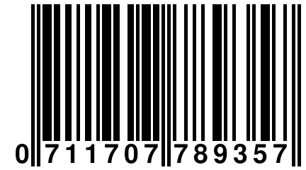 0 711707 789357