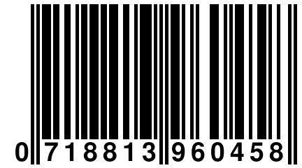 0 718813 960458