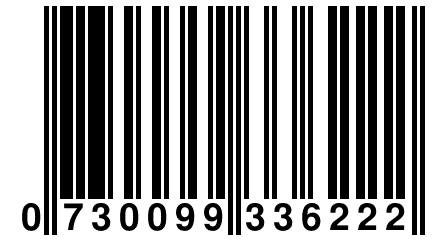 0 730099 336222