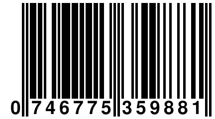 0 746775 359881