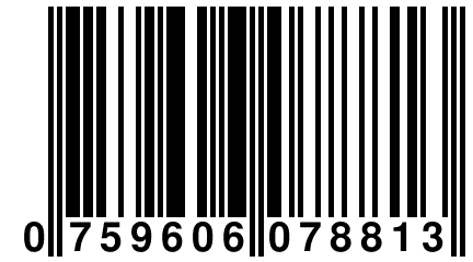 0 759606 078813