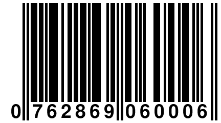 0 762869 060006