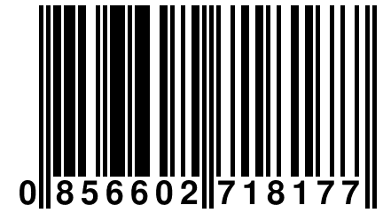 0 856602 718177