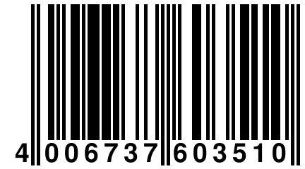 4 006737 603510