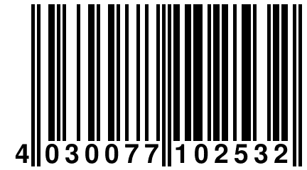 4 030077 102532