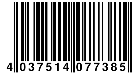 4 037514 077385