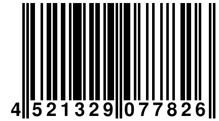 4 521329 077826