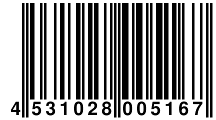 4 531028 005167