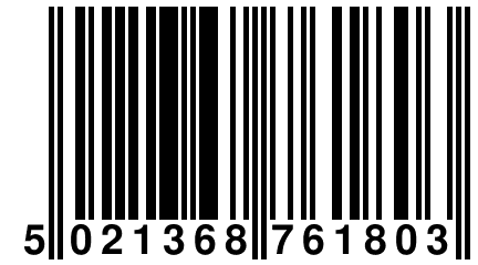 5 021368 761803