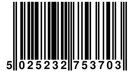 5 025232 753703