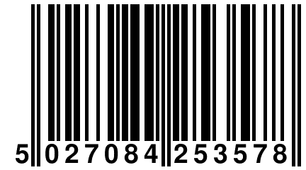 5 027084 253578