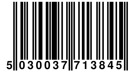 5 030037 713845