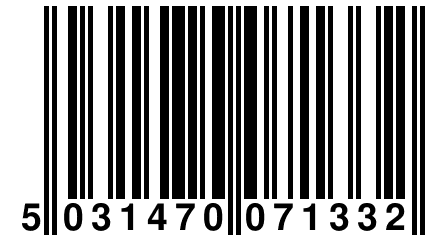 5 031470 071332