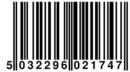 5 032296 021747