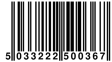 5 033222 500367