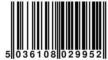 5 036108 029952