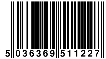 5 036369 511227