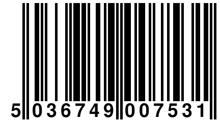 5 036749 007531