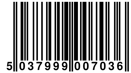 5 037999 007036