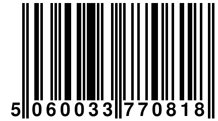 5 060033 770818