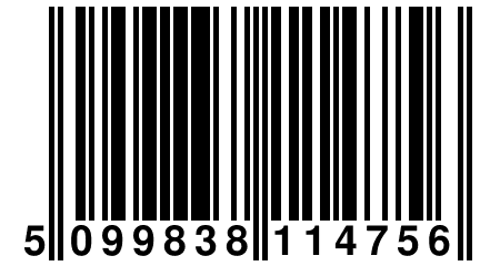 5 099838 114756