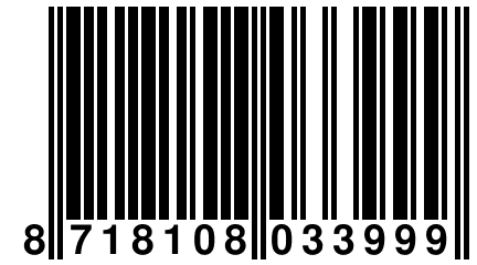 8 718108 033999