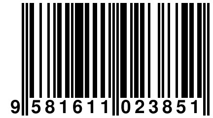 9 581611 023851