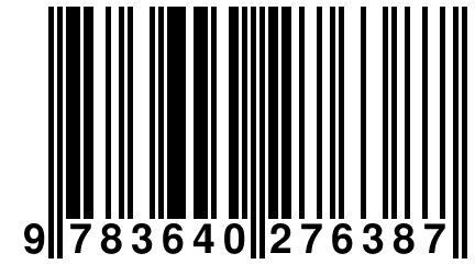 9 783640 276387